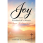 Joy Amidst Friedreich's Ataxia: Deo Gloria - To God Be the Glory! - Paperback