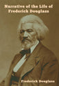 Narrative of the Life of Frederick Douglass - Hardcover