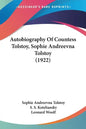 Autobiography Of Countess Tolstoy, Sophie Andreevna Tolstoy (1922) - Paperback