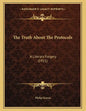 The Truth About The Protocols: A Literary Forgery (1921) - Paperback
