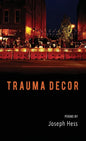 Trauma Decor - Hardcover