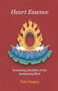 Heart Essence: Enhancing Qualities of the Awakening Mind - Paperback