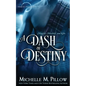 A Dash of Destiny - Paperback
