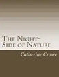 The Night-Side of Nature - Paperback