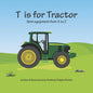 T is for Tractor: farm equipment from A to Z - Paperback