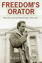 Freedom's Orator: Mario Savio and the Radical Legacy of the 1960s - Paperback
