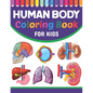 Human Body Coloring Book For Kids: Collection of Simple Illustrations of Human Body Parts. Human Body Parts For Children's Boys & Girls. Brain Heart L - Paperback