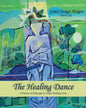 The Healing Dance - Paperback