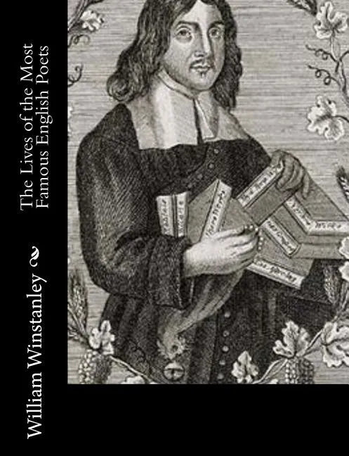The Lives of the Most Famous English Poets - Paperback