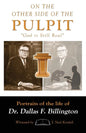 On the Other Side of the Pulpit: God Is Still Real - Paperback