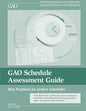 GAO Schedule Assessment Guide: Best Practices for project schedules - Paperback