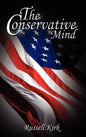 The Conservative Mind: From Burke to Eliot - Hardcover