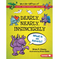 Dearly, Nearly, Insincerely, 20th Anniversary Edition: What Is an Adverb? - Library Binding