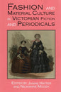 Fashion and Material Culture in Victorian Fiction and Periodicals - Paperback