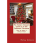 The Modern Woman's Guide to an Old Fashioned Christmas - Paperback