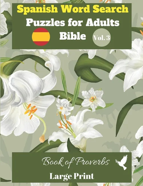 Spanish Word Search Puzzles For Adults: Bible Vol.3 Book of Proverbs Large Print - Paperback
