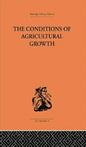 Conditions of Agricultural Growth - Paperback