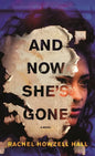 And Now She's Gone - Paperback