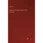 University of Calcutta: Report of the Committee - Hardcover