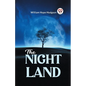 The Night Land - Paperback