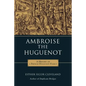 Ambroise the Huguenot - Paperback
