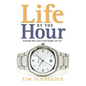 Life by the Hour - Paperback
