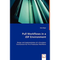Pull Workflows in a JDF Environment - Paperback