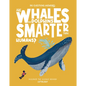 Are Whales and Dolphins Smarter Than Humans?: Discover the Science Behind Cetology - Hardcover