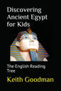 Discovering Ancient Egypt for Kids: The English Reading Tree - Paperback