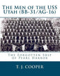 The Men of the USS Utah (BB-31/AG-16): The Forgotten Ship of Pearl Harbor - Paperback