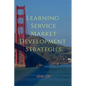 Learning Service Market development Strategies - Paperback