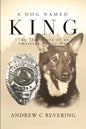 A Dog Named King - Paperback