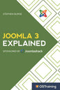 Joomla 3 Explained: Your Step-By-Step Guide to Joomla 3 - Paperback