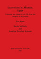 Excavations in Akhmīm, Egypt: Continuity and change in city life from late antiquity to the present. First Report - Paperback