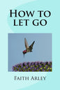 How to let go - Paperback