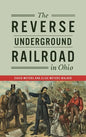 Reverse Underground Railroad in Ohio - Hardcover