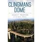 Clingmans Dome: Highest Mountain in the Great Smokies - Hardcover