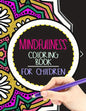 Mindfulness Coloring Book for Children: The best collection of Mandala Coloring book - Paperback