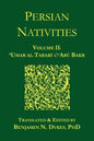 Persian Nativities II: Umar Al-Tabari and Abu Bakr - Paperback