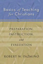 Basics of Teaching for Christians - Paperback