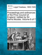 Proceedings and ordinances of the Privy Council of England / edited by Sir Harris Nicolas. Volume 6 of 7 - Paperback