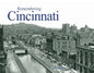 Remembering Cincinnati - Paperback