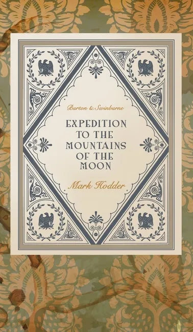 Expedition to the Mountains of the Moon - Hardcover