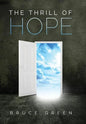 The Thrill of Hope: A Commentary on Revelation - Hardcover