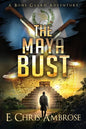 The Maya Bust - Paperback