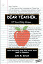 Dear Teacher If You Only Knew!: Adults Recovering from Child Sexual Abuse Speak to Educators - Paperback