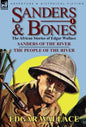 Sanders & Bones-The African Adventures: 1-Sanders of the River & the People of the River - Hardcover