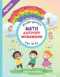 Kindergarten Math Activity Workbook for Kids: Kindergarten and Preschool Kids Learning The Numbers And Basic Math Homeschool Kindergarteners Addition - Paperback