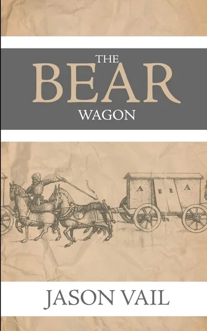 The Bear Wagon - Paperback