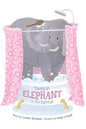 There's an Elephant in My Bathtub - Hardcover